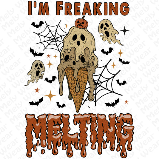 I'm freaking melting halloween shirt