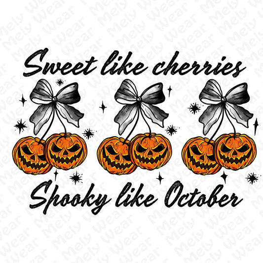 Sweet like cherries Spooky like October shirt