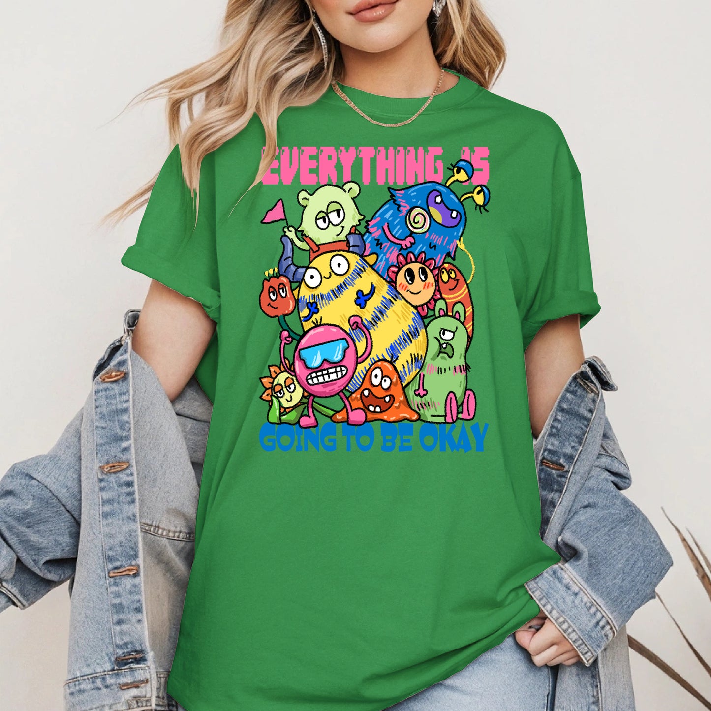 Everything Is Going to Be Okay Cute Monster Shirt