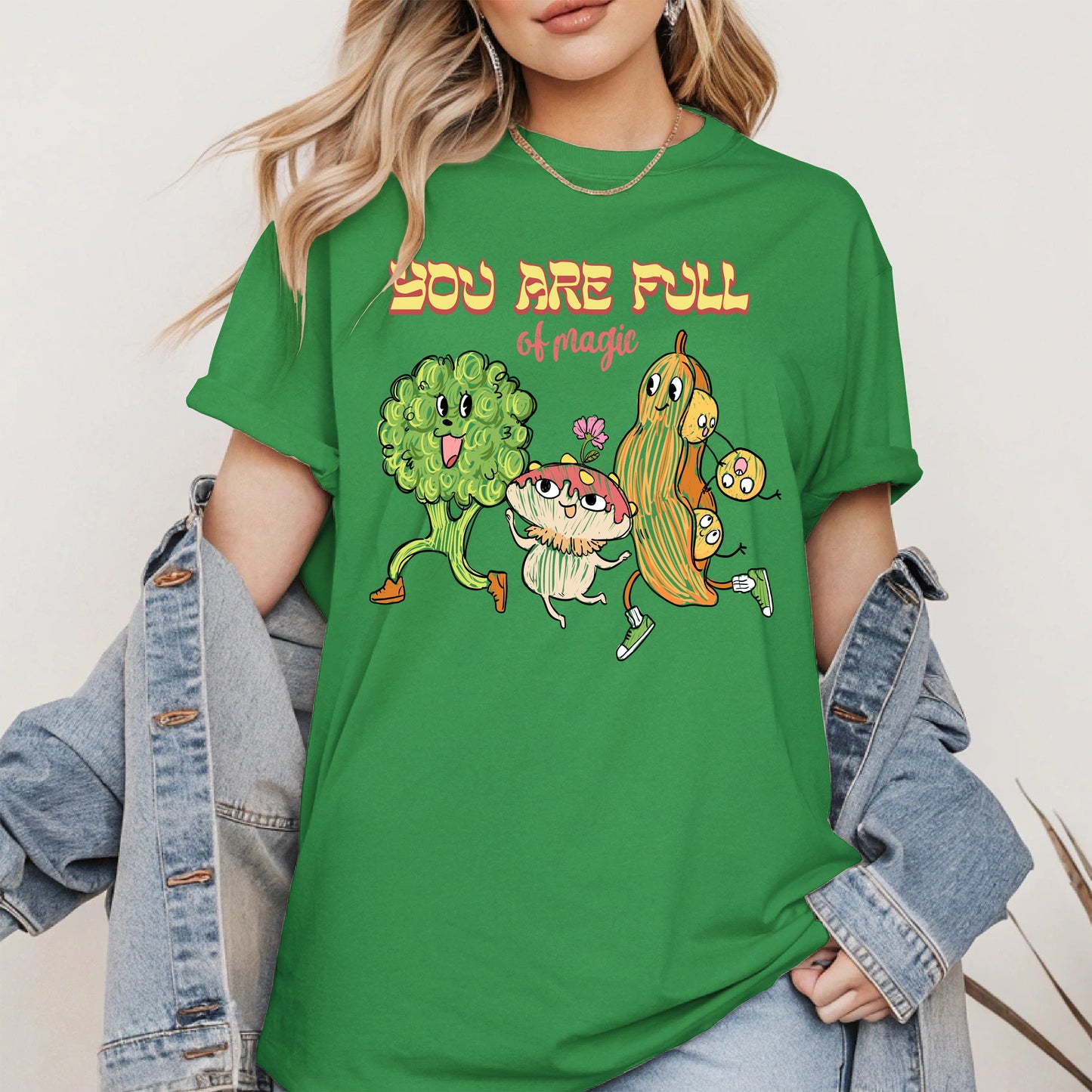 You Are Full of Magic Shirt