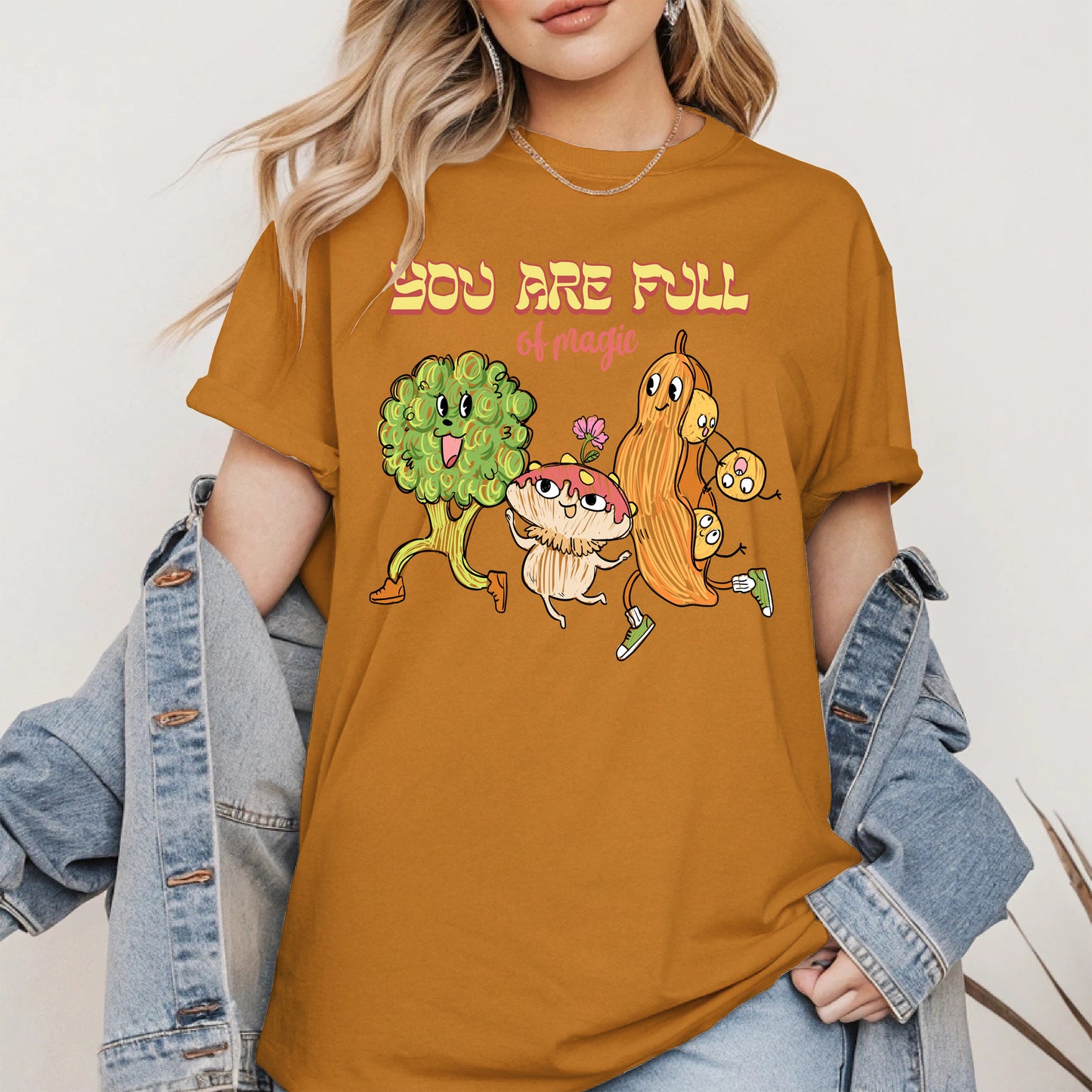 You Are Full of Magic Shirt