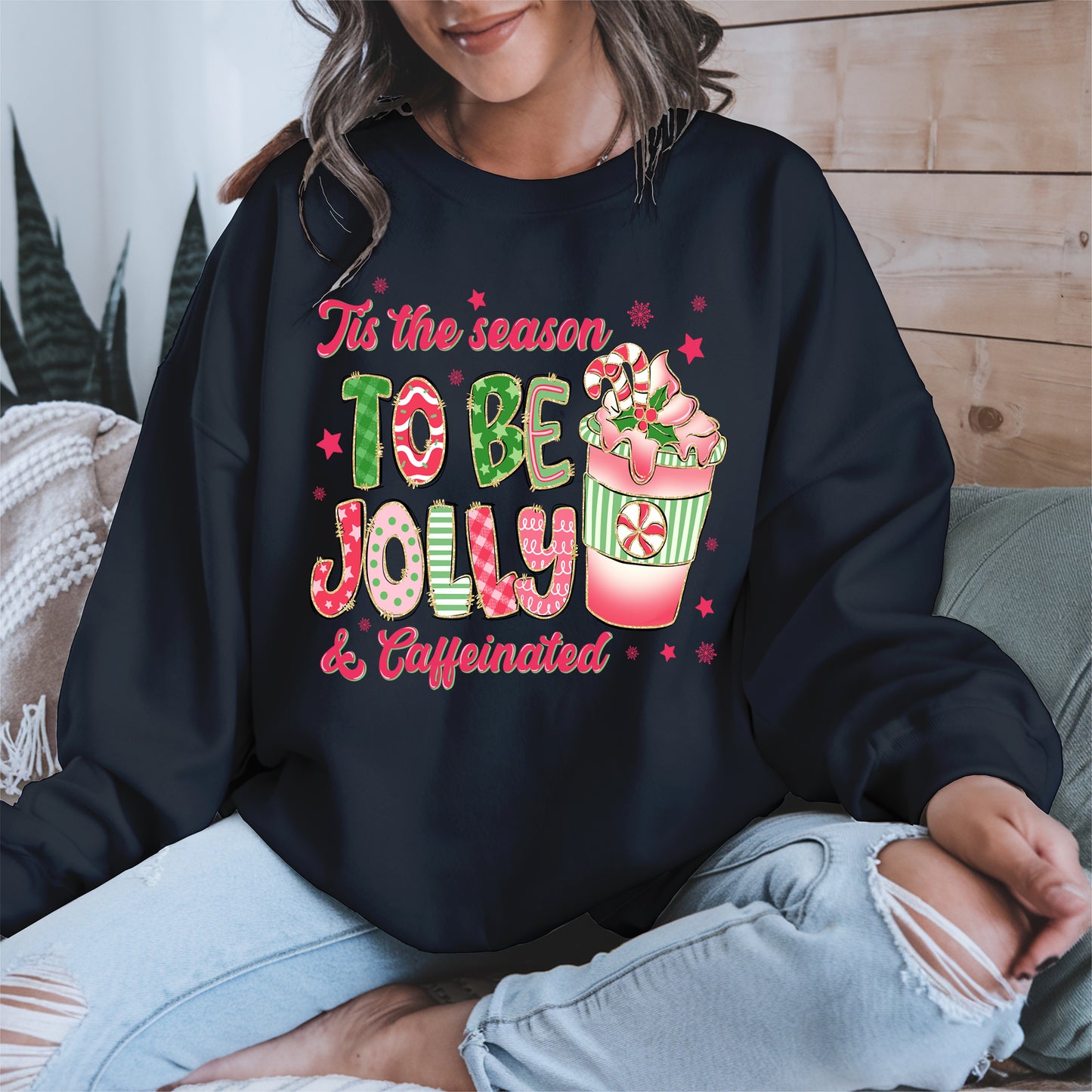 Tis the Season to Be Jolly and Caffeinated Shirt