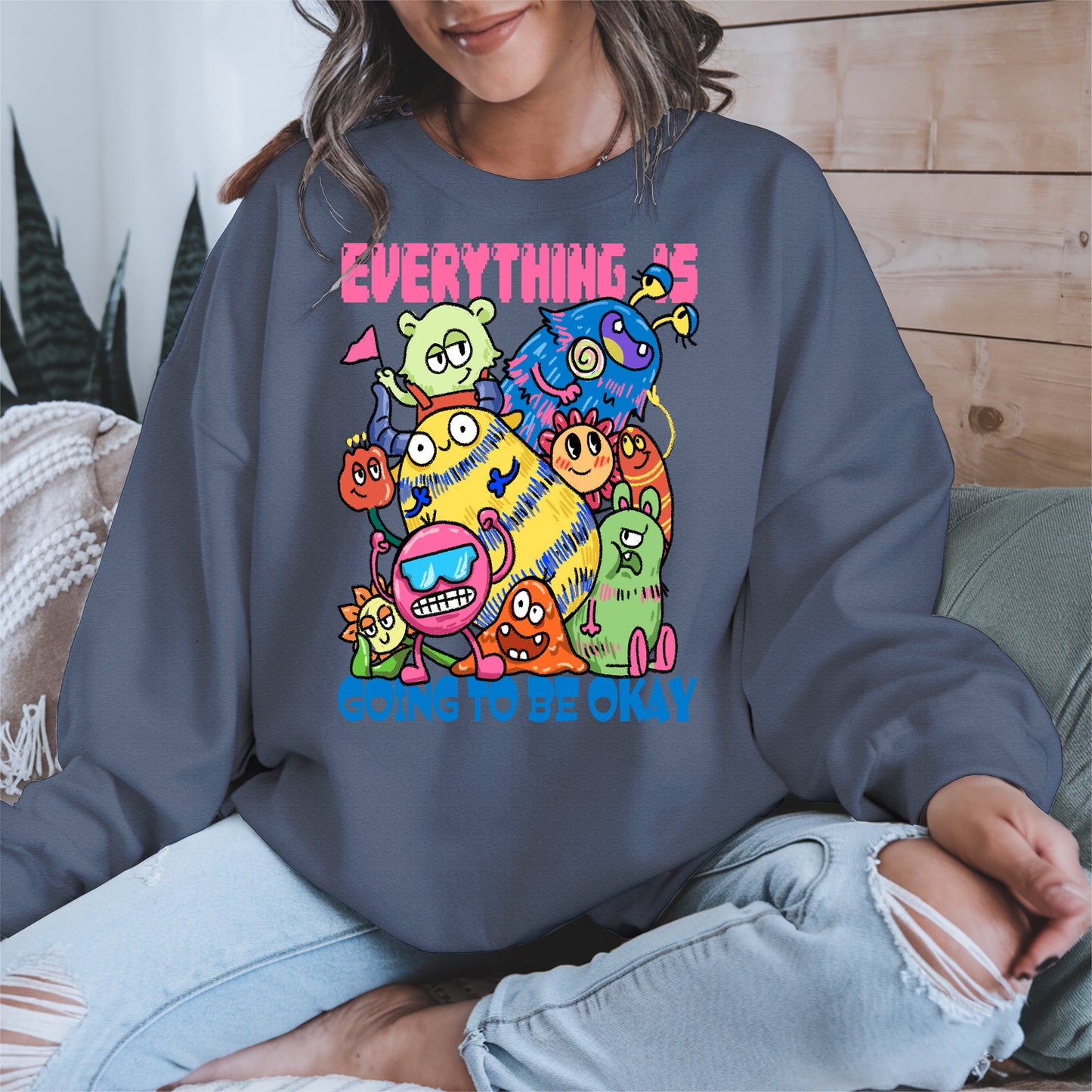 Everything Is Going to Be Okay Cute Monster Shirt