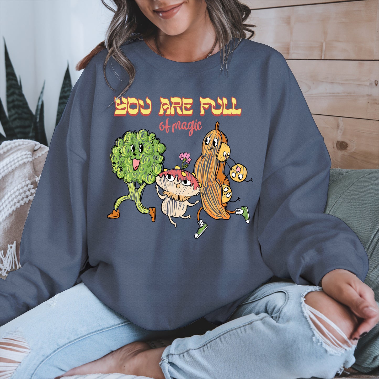 You Are Full of Magic Shirt