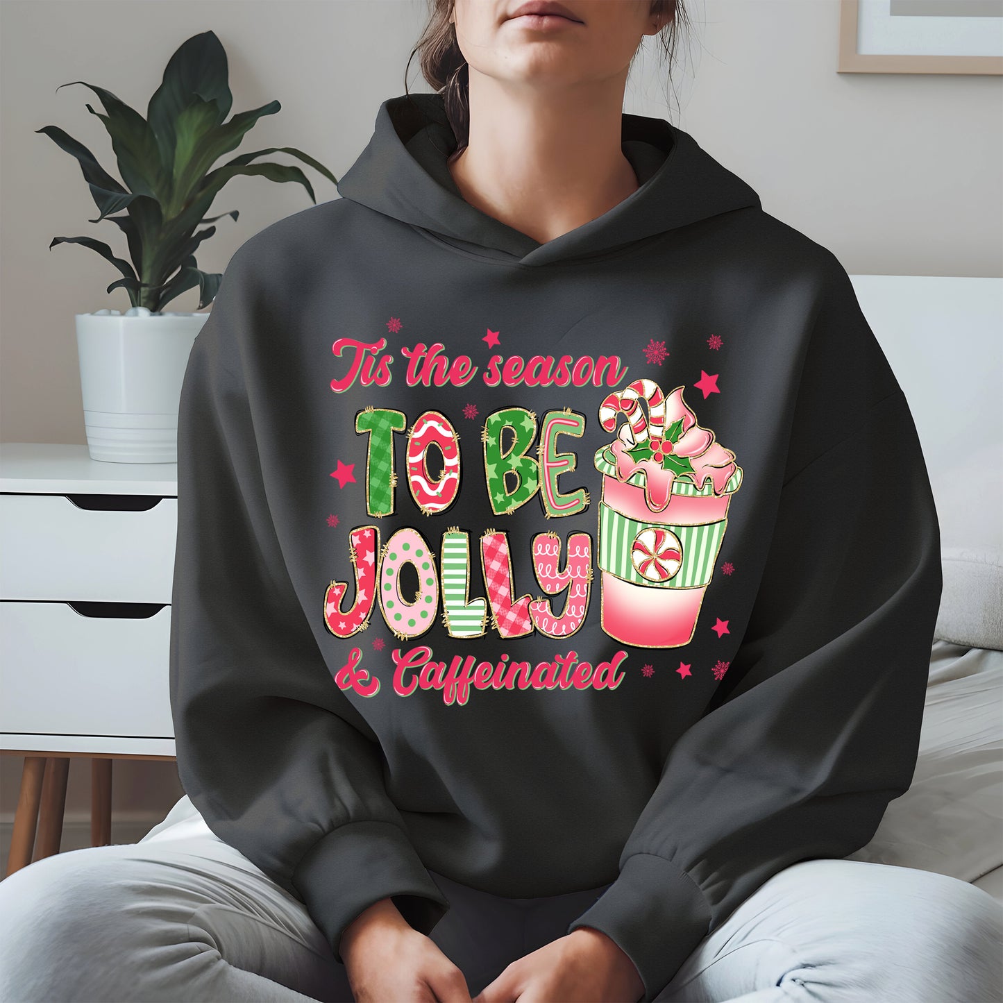 Tis the Season to Be Jolly and Caffeinated Shirt