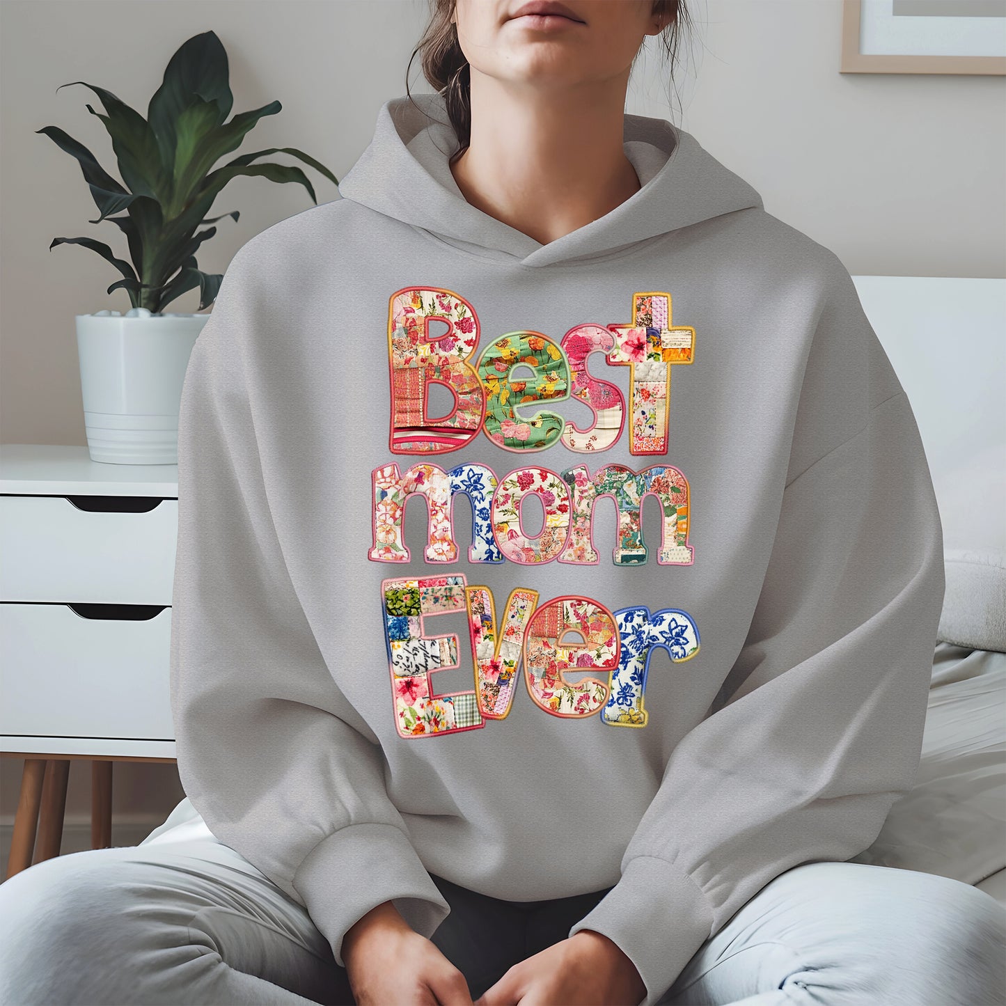 Best Mom Ever Shirt Hoodie Sweatshirt Gift for Mothers