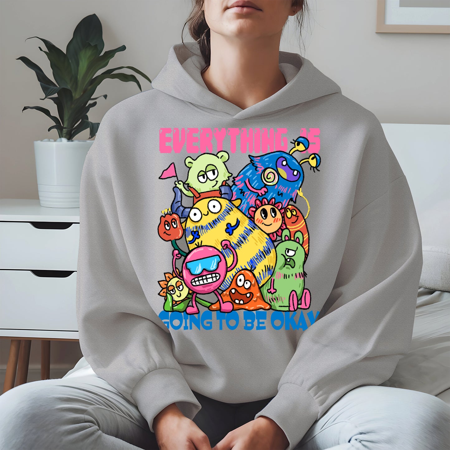 Everything Is Going to Be Okay Cute Monster Shirt