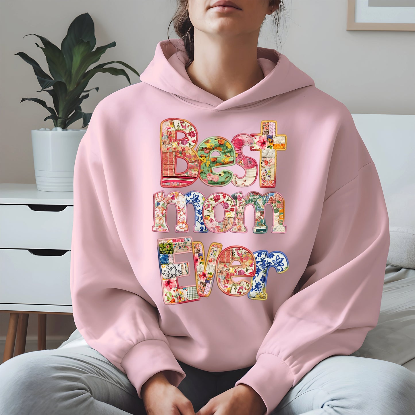 Best Mom Ever Shirt Hoodie Sweatshirt Gift for Mothers