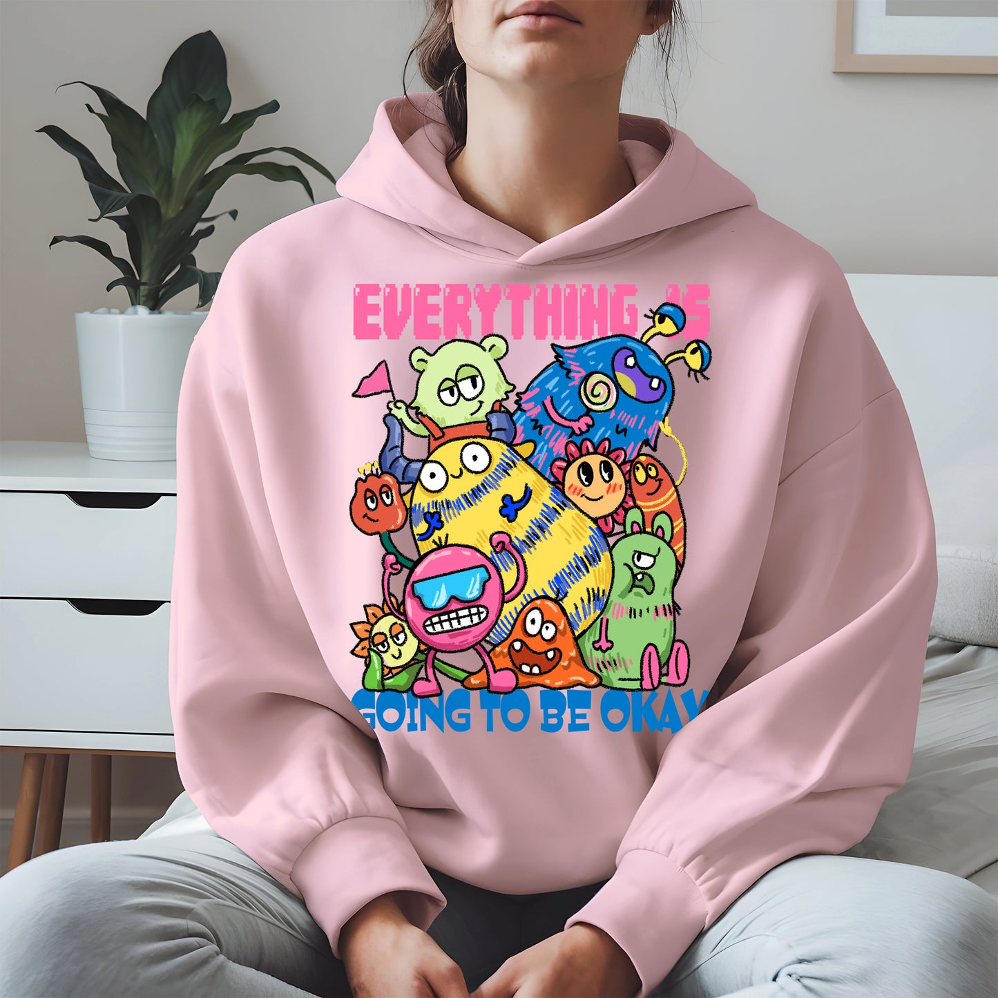 Everything Is Going to Be Okay Cute Monster Shirt