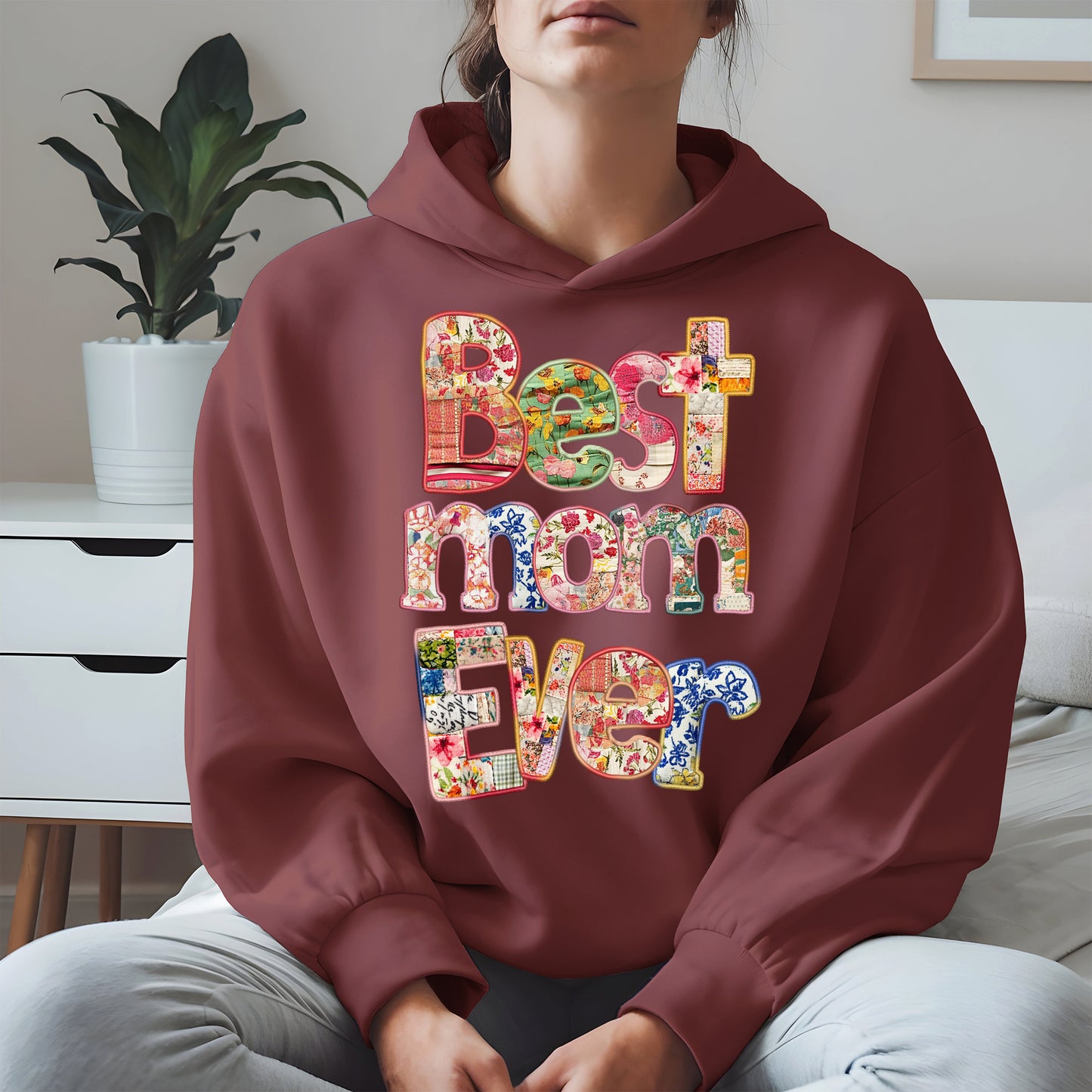 Best Mom Ever Shirt Hoodie Sweatshirt Gift for Mothers
