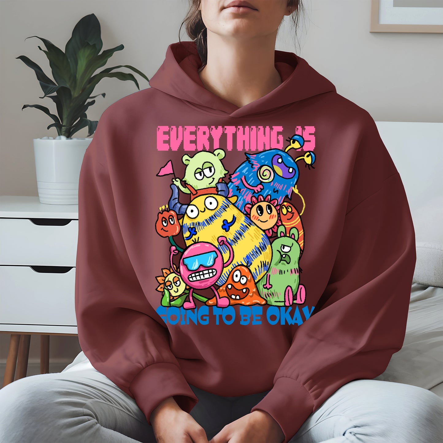 Everything Is Going to Be Okay Cute Monster Shirt
