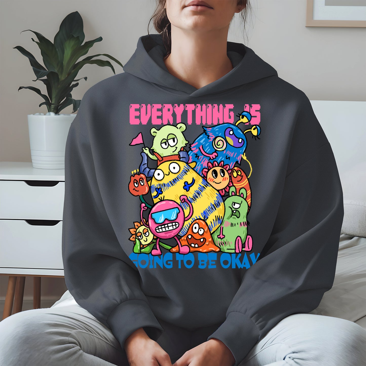 Everything Is Going to Be Okay Cute Monster Shirt
