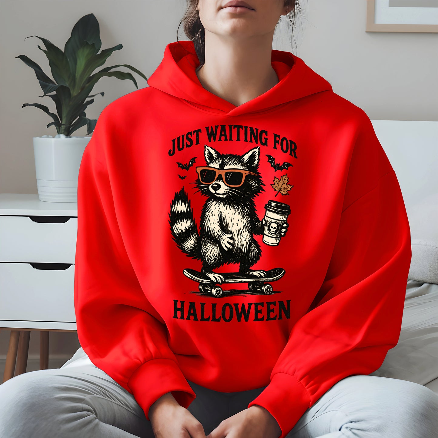 Just waiting for Halloween shirt and hoodie
