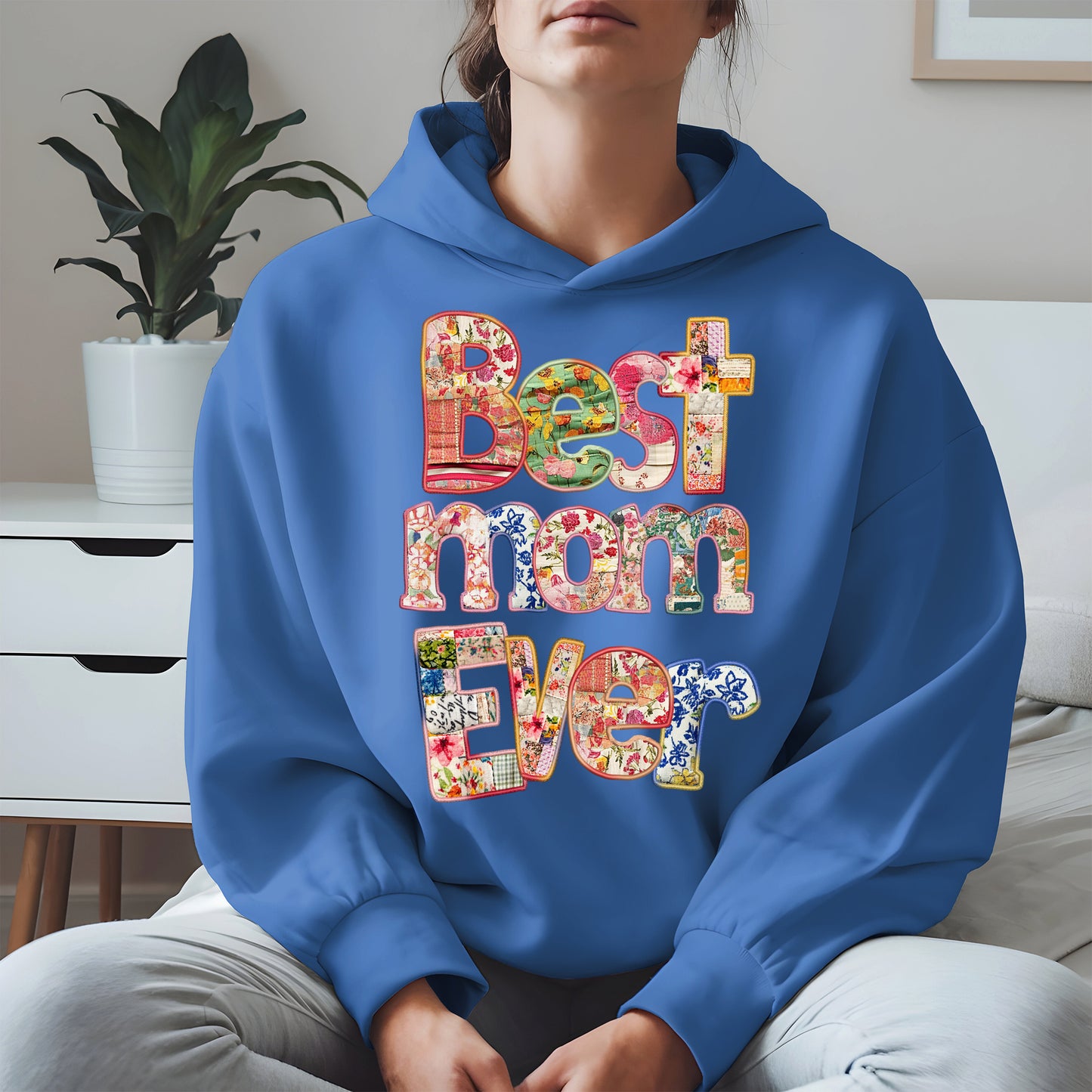 Best Mom Ever Shirt Hoodie Sweatshirt Gift for Mothers
