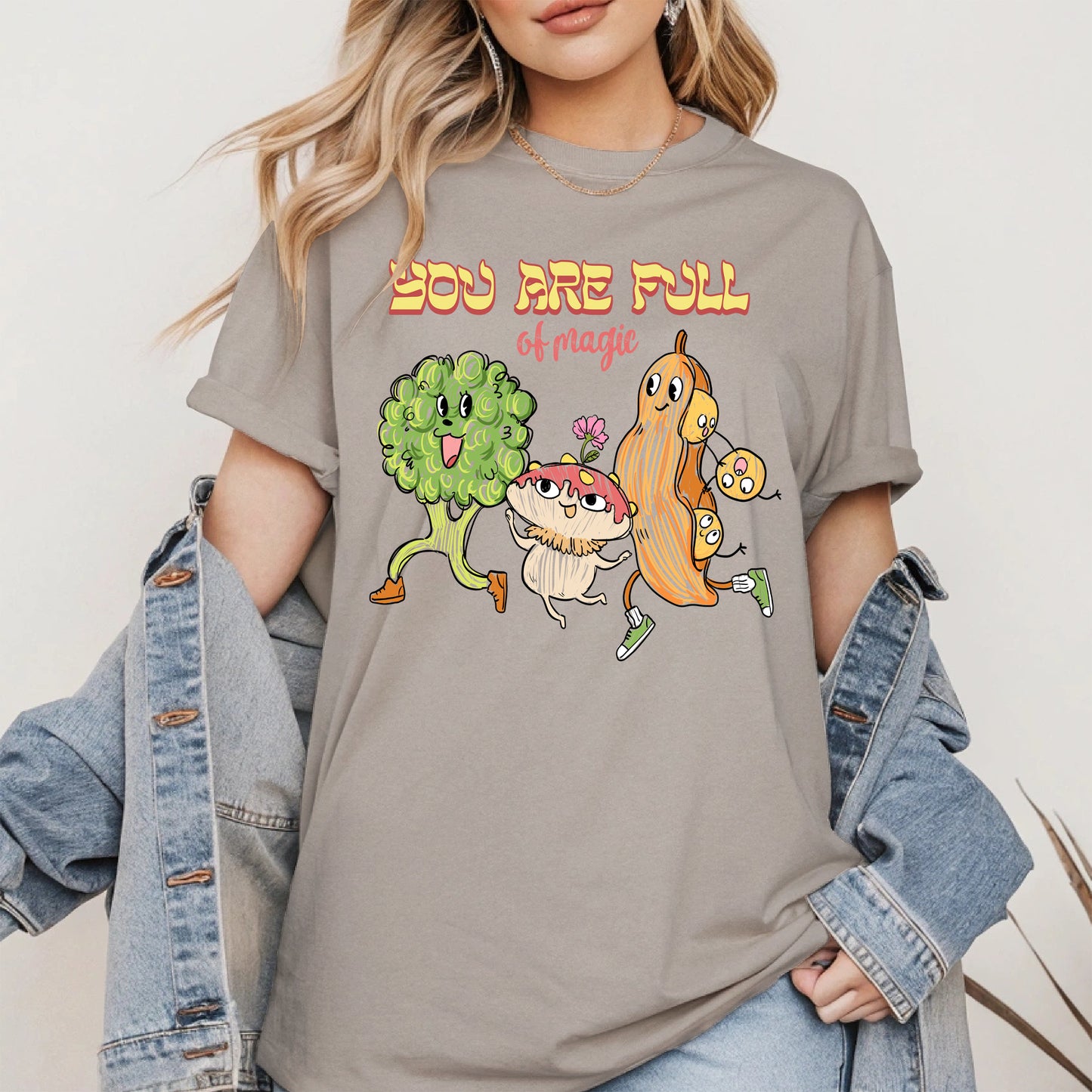 You Are Full of Magic Shirt