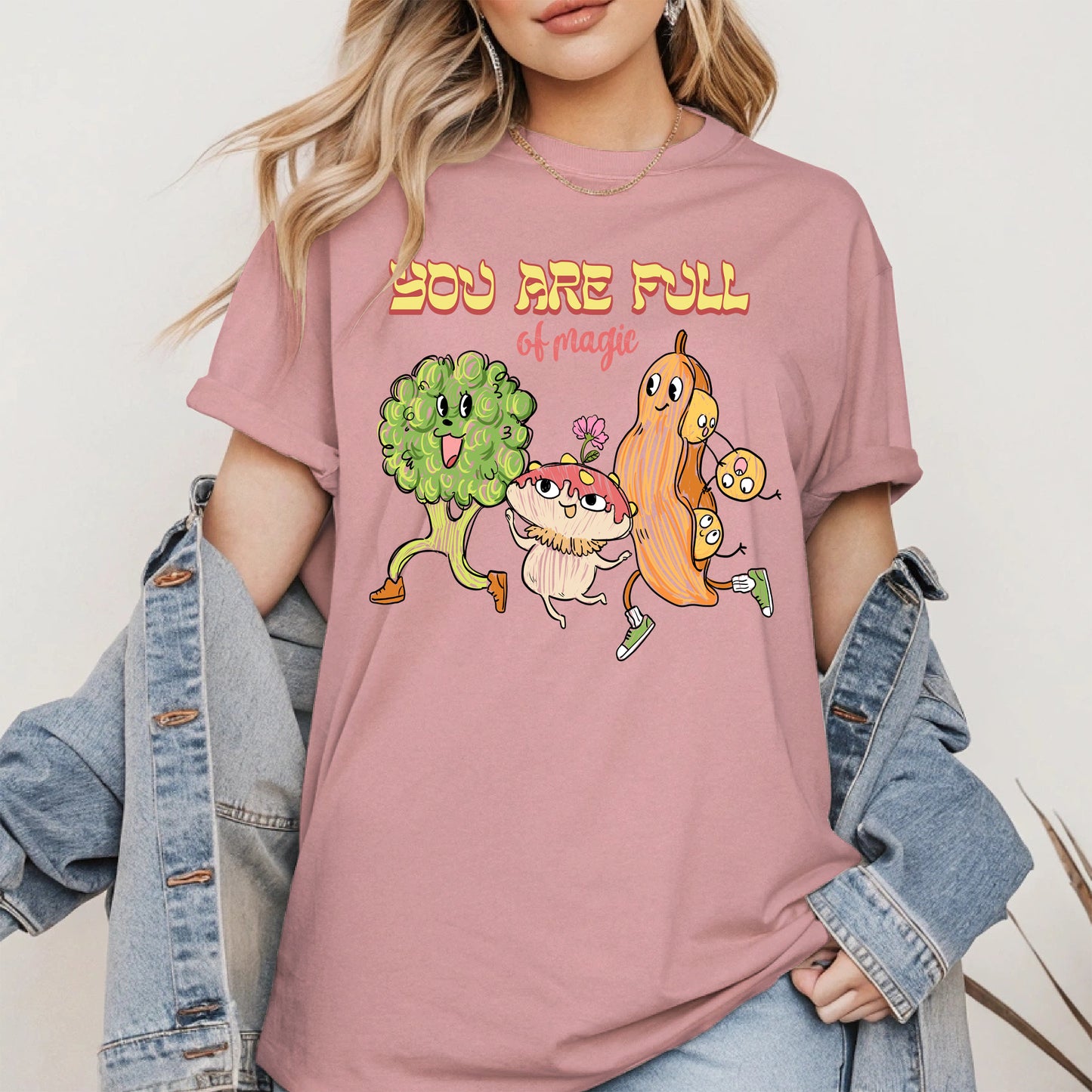 You Are Full of Magic Shirt