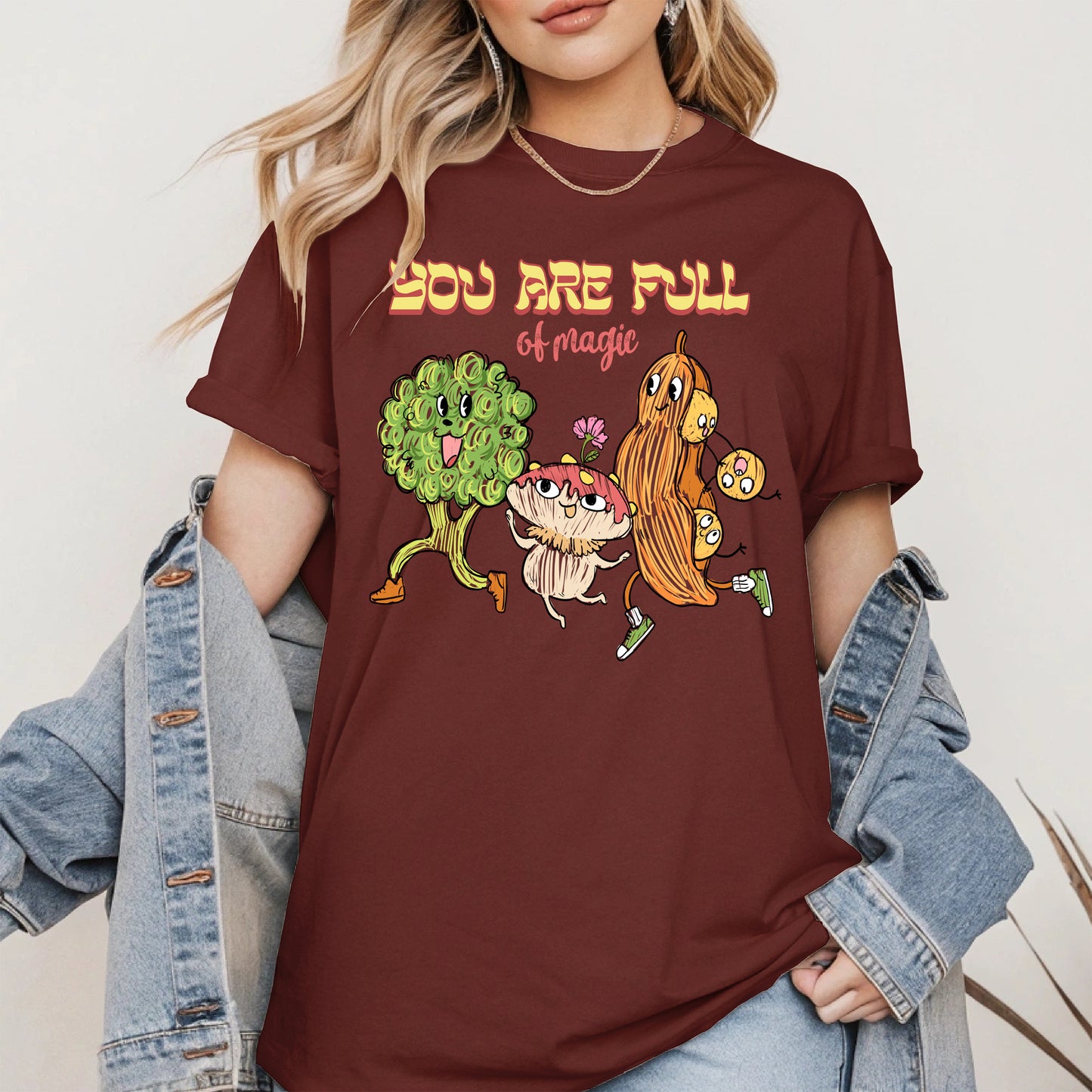 You Are Full of Magic Shirt