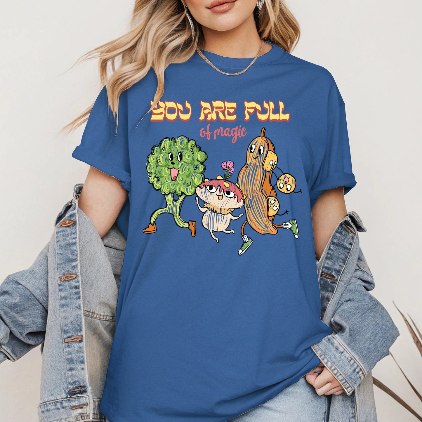 You Are Full of Magic Shirt