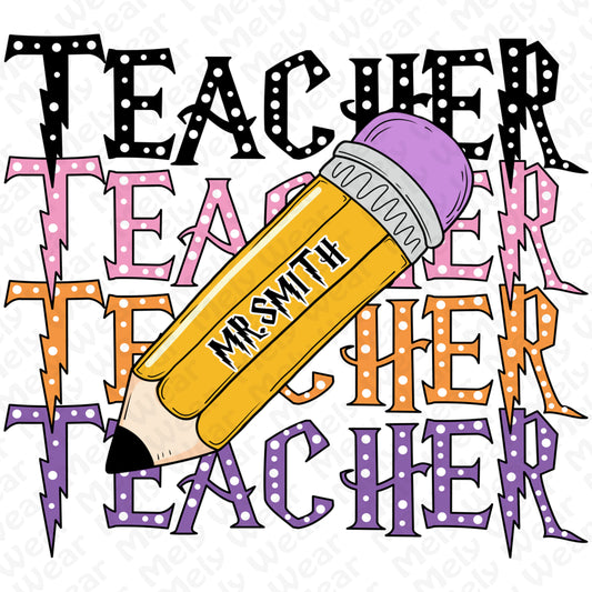 Retro Teacher Shirt with Personalized Pencil Name