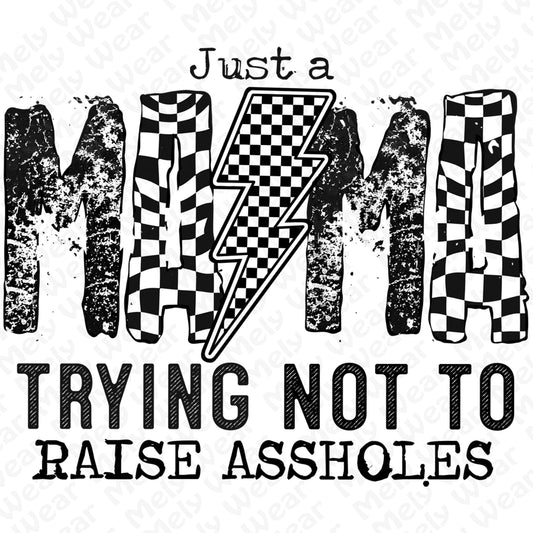 Just a Mama Trying Shirt Hoodie Sweatshirt Gift for Moms