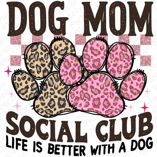 Dog Mom Social Club Shirt Hoodie Sweatshirt Gift for Pet Moms