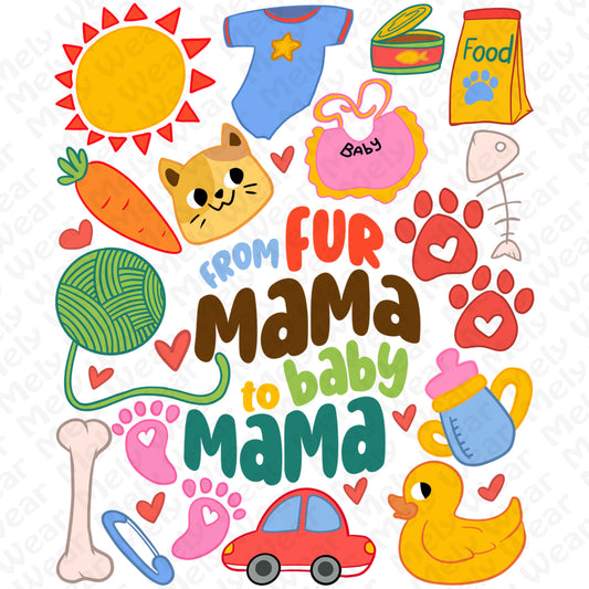 From Fur Mama to Baby Mama Shirt Hoodie Sweatshirt Gift