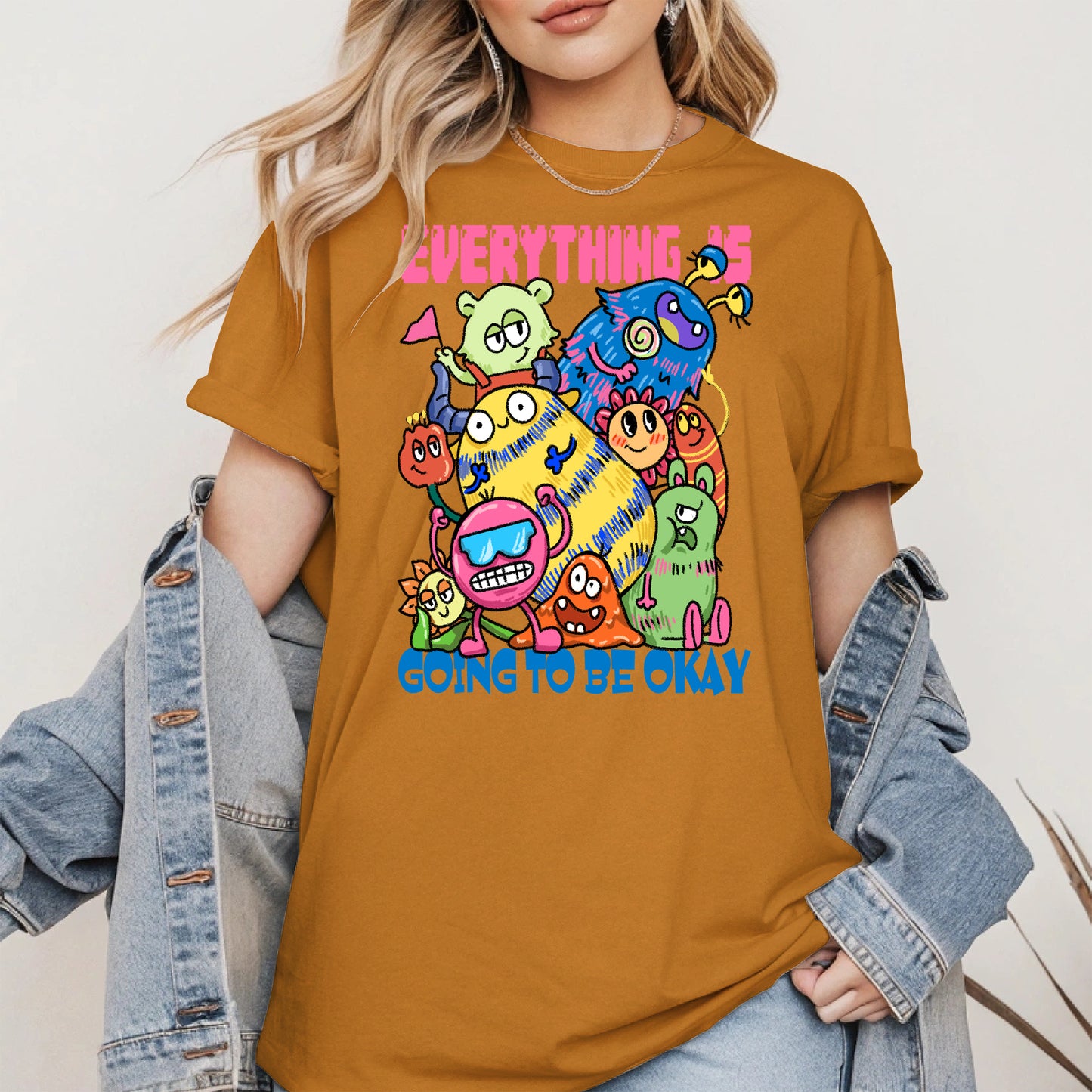 Everything Is Going to Be Okay Cute Monster Shirt