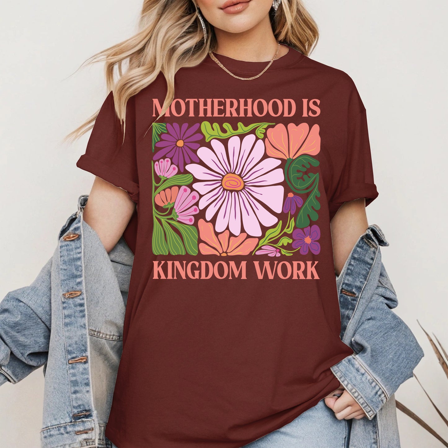 Motherhood Is Kingdom Work Shirt