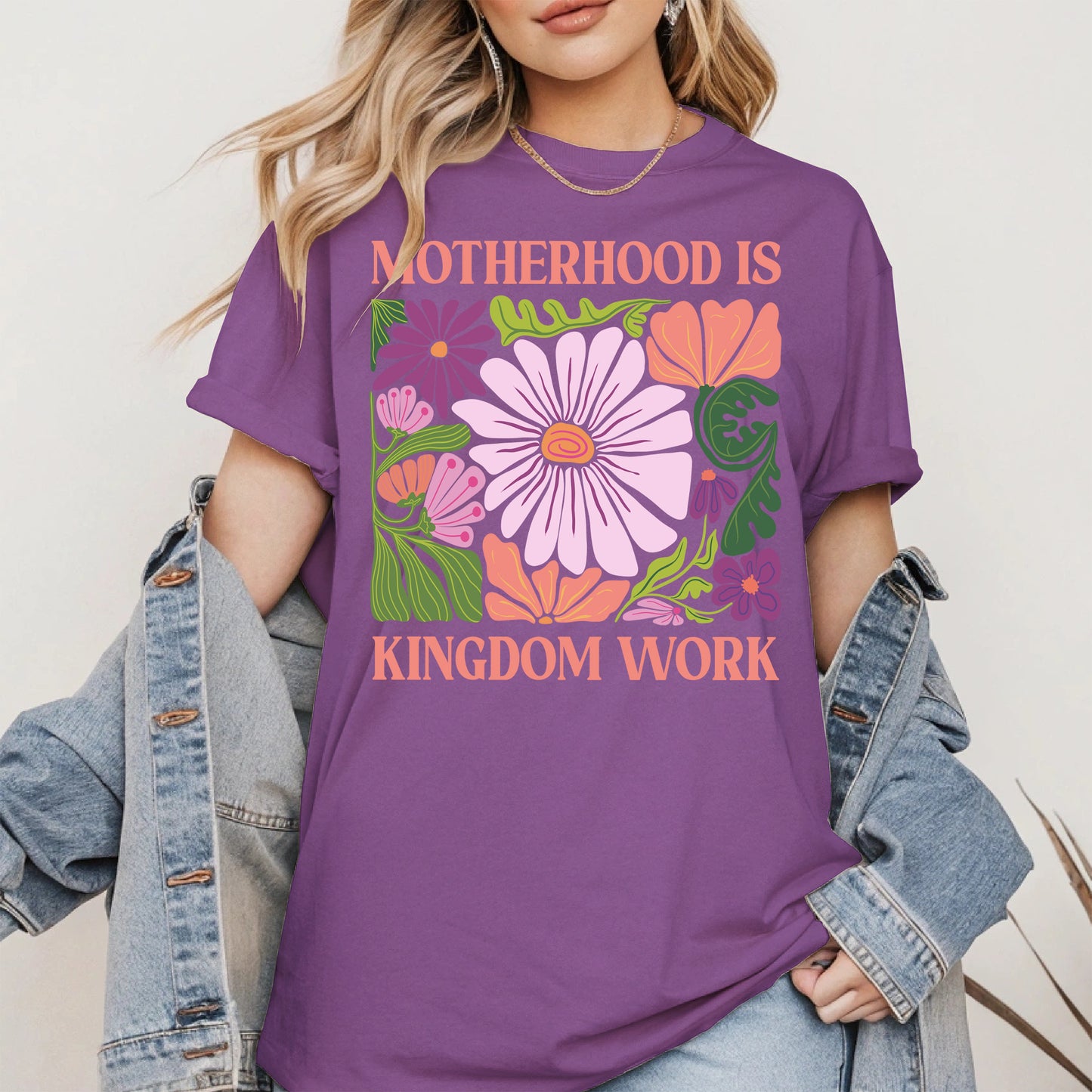 Motherhood Is Kingdom Work Shirt