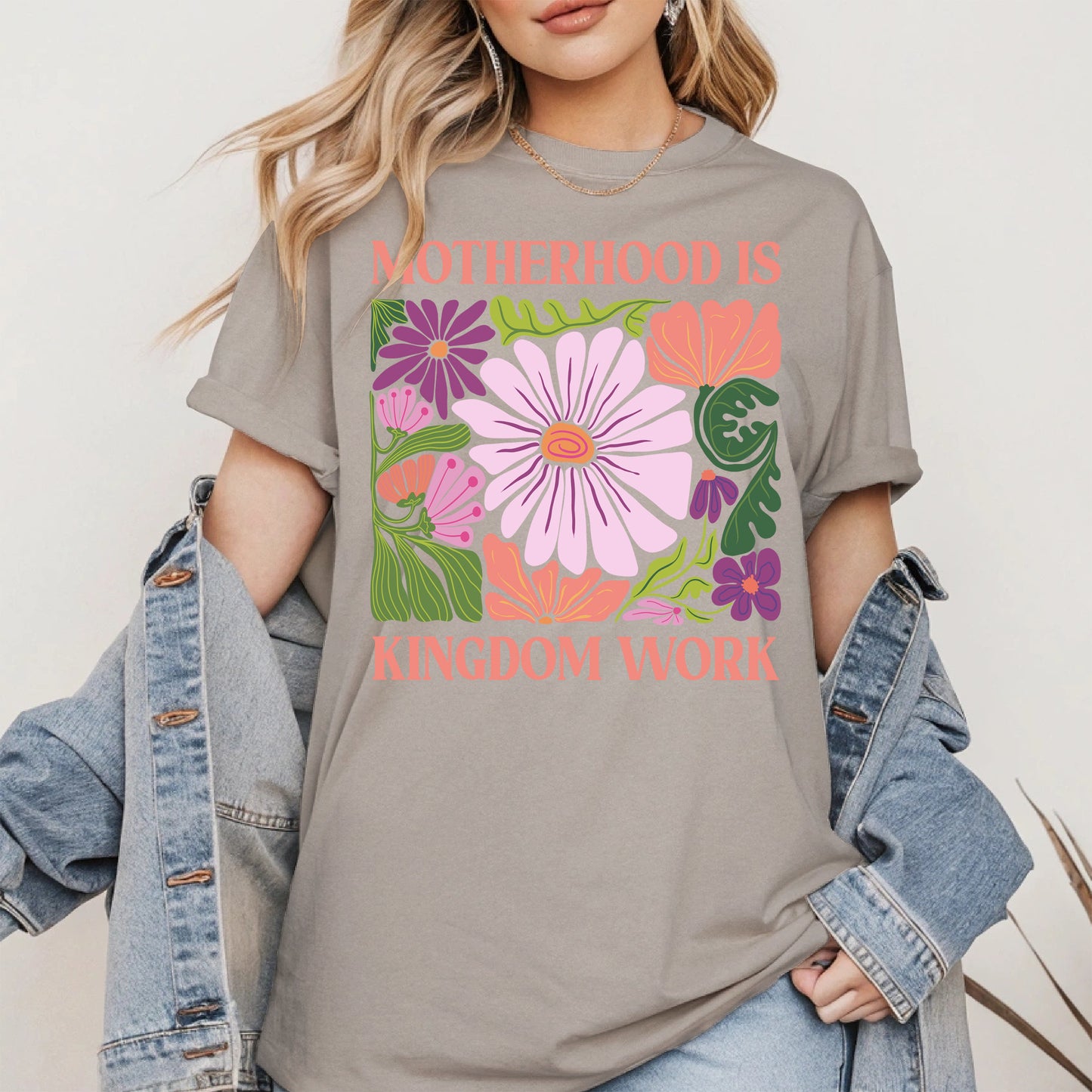 Motherhood Is Kingdom Work Shirt