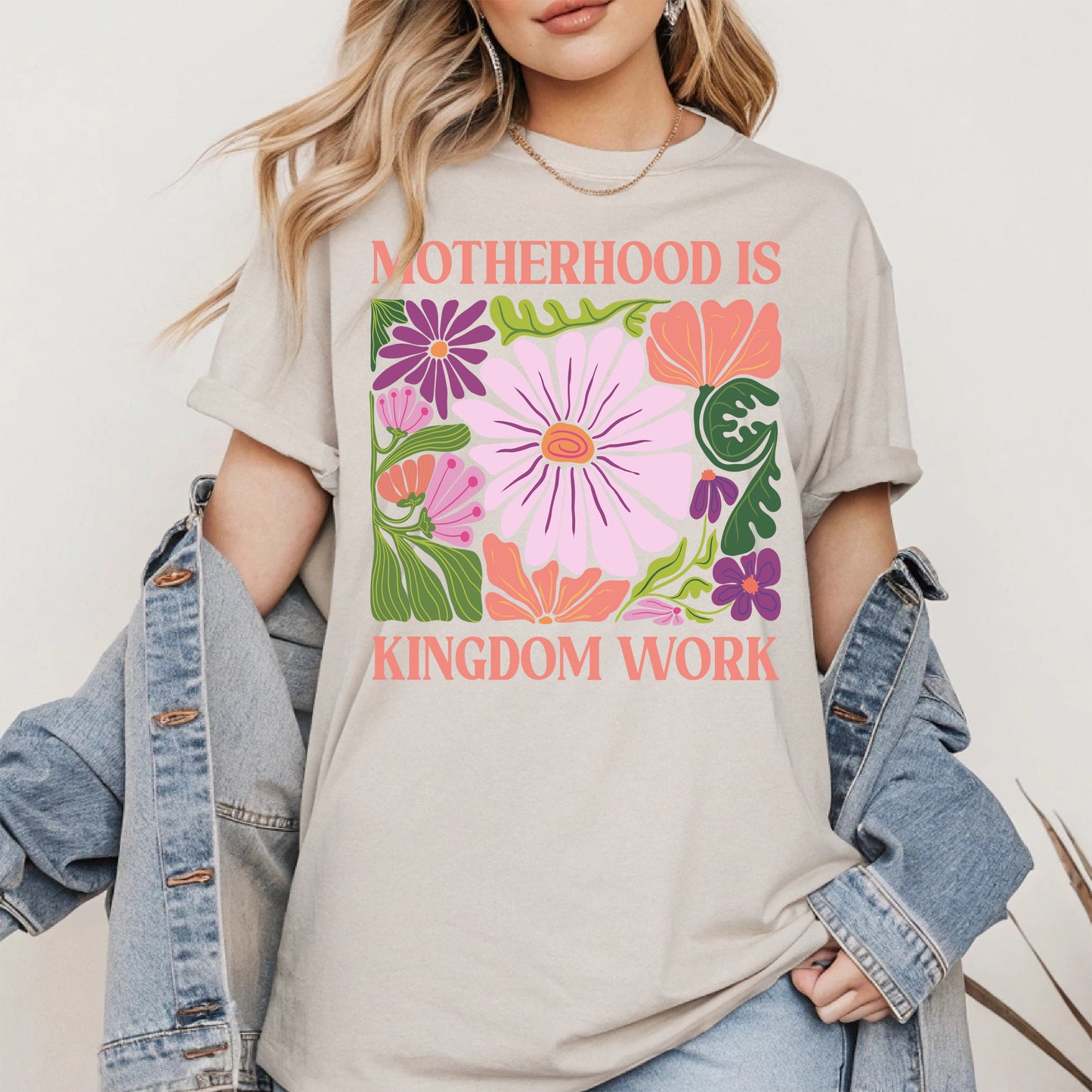 Motherhood Is Kingdom Work Shirt