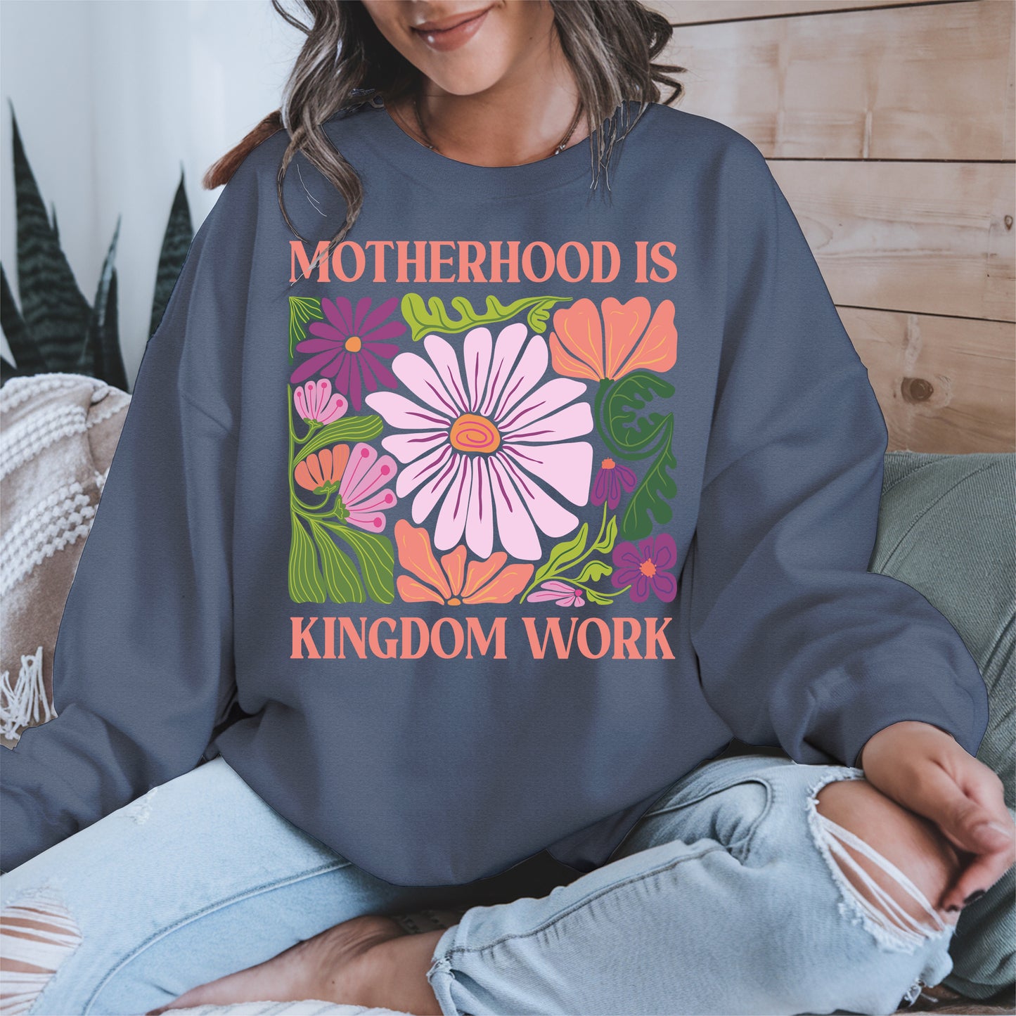 Motherhood Is Kingdom Work Shirt